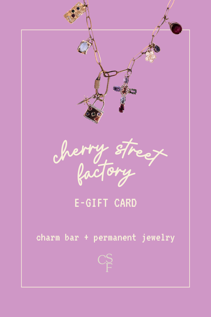 Cherry Street Factory Gift Card